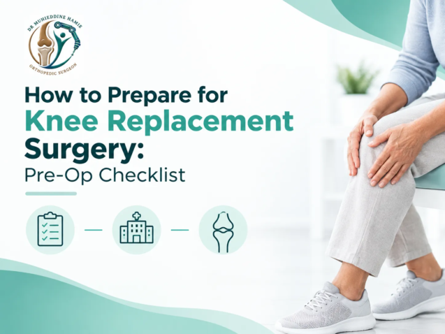 How to Prepare for Knee Replacement Surgery: Pre-Op Checklist